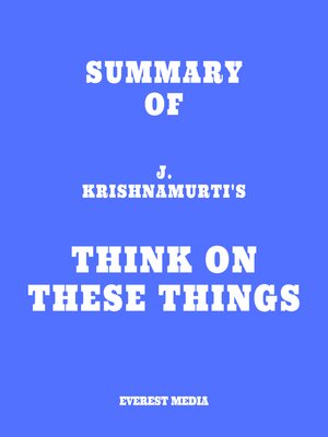 cover image of Summary of J. Krishnamurti's Think on These Things